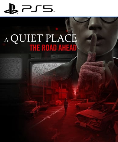 A Quiet Place The Road Ahead PS5