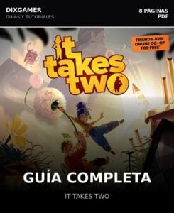Guía Completa It Takes Two